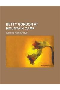Betty Gordon at Mountain Camp