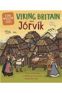 Time Travel Guides: Viking Britain and Jorvik