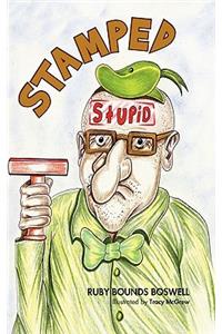 Stamped Stupid