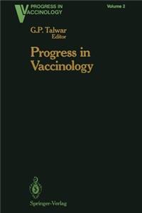 Progress in Vaccinology