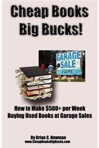 Cheap Books, Big Bucks!