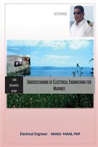 Understanding of Electrical Engineering for Mariner