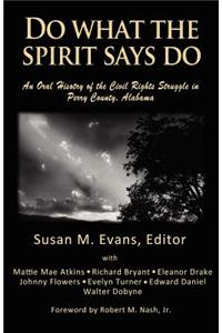 Do What The Spirit Says Do