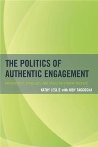 The Politics of Authentic Engagement