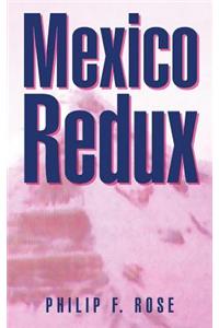 Mexico Redux