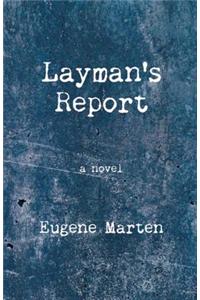 Layman's Report