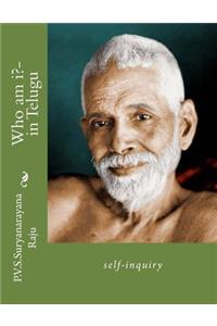 Who Am I?- In Telugu: Self-Inquiry