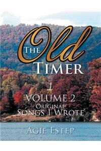Old Timer vOLUME 2