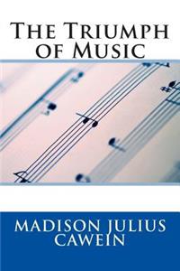 The Triumph of Music