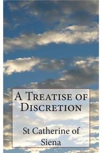 Treatise of Discretion