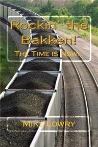 Rockin' the Bakken!
