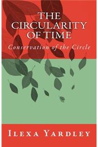 The Circularity of Time