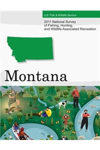 2011 National Survey of Fishing, Hunting, and Wildlife-Associated Recreation?Montana