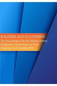 Soldiers and Statesmen