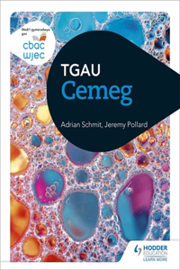 CBAC TGAU Cemeg (WJEC GCSE Chemistry Welsh-language edition)