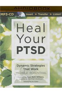 Heal Your PTSD