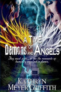Time of Demons and Angels