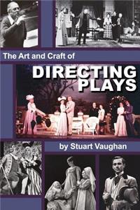 Art and Craft of Directing Plays