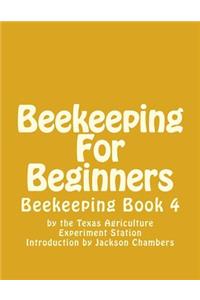 Beekeeping For Beginners