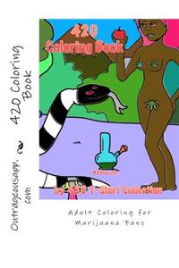 420 Adult Coloring Book