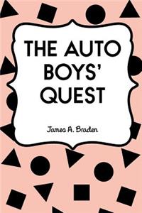 The Auto Boys' Quest