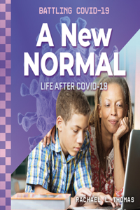 New Normal: Life After Covid-19