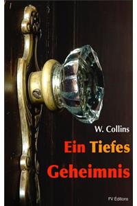 Tiefes Geheimnis