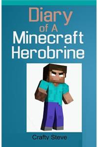 Diary of A Minecraft Herobrine Book 1