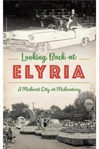 Looking Back at Elyria