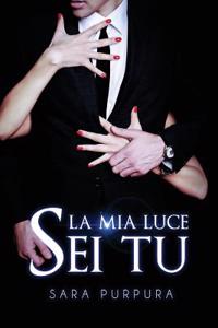 La MIA Luce SEI Tu
