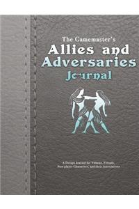 The Gamemaster's Allies and Adversaries Journal