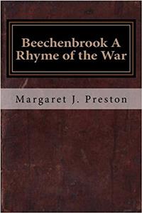 Beechenbrook a Rhyme of the War