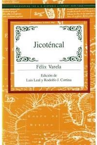 Jicotencal (Recovering the U.S. Hispanic Literary Heritage)