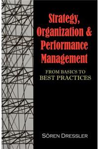 Strategy, Organizational Effectiveness and Performance Management