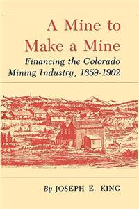 Mine to Make a Mine