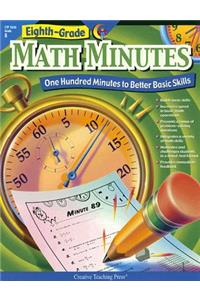 Eight-Grade Math Minutes: One Hundred Minutes to Better Basic Skills