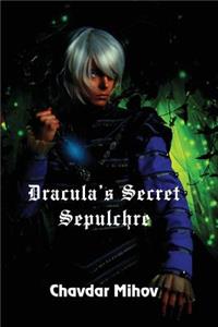 Dracula's Secret Sepulchre