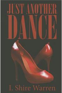 Just Another Dance