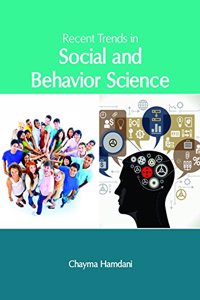 Recent Trends in Social and Behavior Science