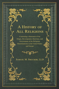 History of All Religions