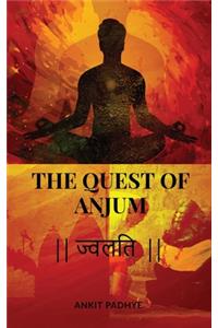 The Quest of Anjum