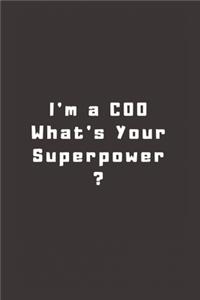 I'm a COO What's Your Superpower?
