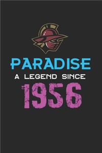 Paradise a legend since 1956 Notebook Birthday Gift