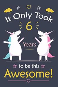 It only Took 6 Years To Be This Awesome!