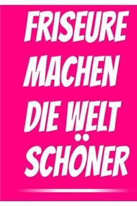 Friseure machen DIE WELT schöner