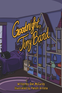 Goodnight, Tiny Bard