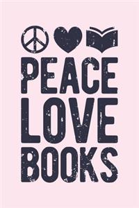 Peace Love Books