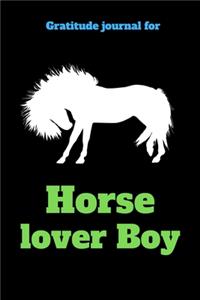 Gratitude Journal For Horse Lover Boy