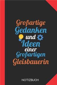 Großartige Gedanken einer Gleisbauerin