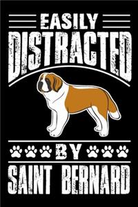 Easily Distracted By Saint Bernard